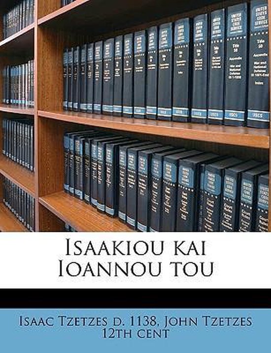 Isaakiou kai Ioannou tou Volume 2