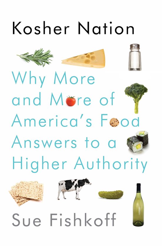 ISBN Kosher Nation, nourriture & boisson, Anglais, Couverture rigide, 384 pages Why More and More of America's Food Answers to a Higher Authority