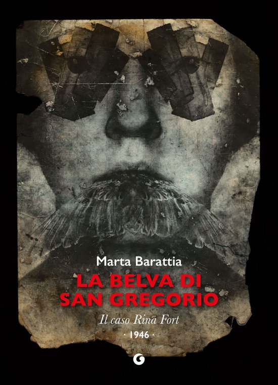 La belva di San GregorioEbook Il caso Rina Fort - 1946