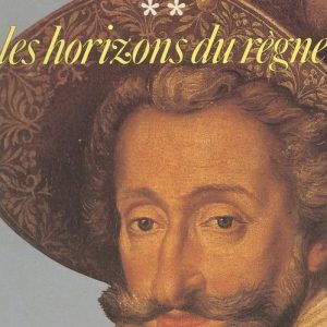 Henri IV (2) : Les horizons du règneEbook Henri IV (2) : Les horizons du règneEbook