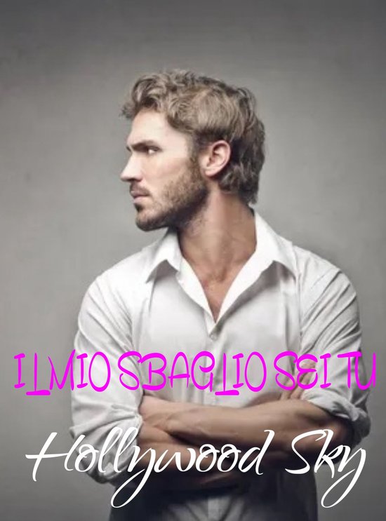Il mio sbaglio sei tuEbook Romanzi d’Amore Generale Contemporanei New Adult Per Adulti Antologie Erotiche Racconti Erotici Suspense Romantica Friends to Lovers Hate to Love Enemies to Lovers Forbidden Spicy Age Gap Second Chance Emotional Scars College Billionaire Playboy