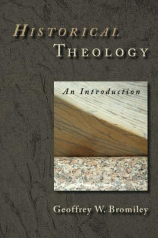 Historical Theology An Introduction