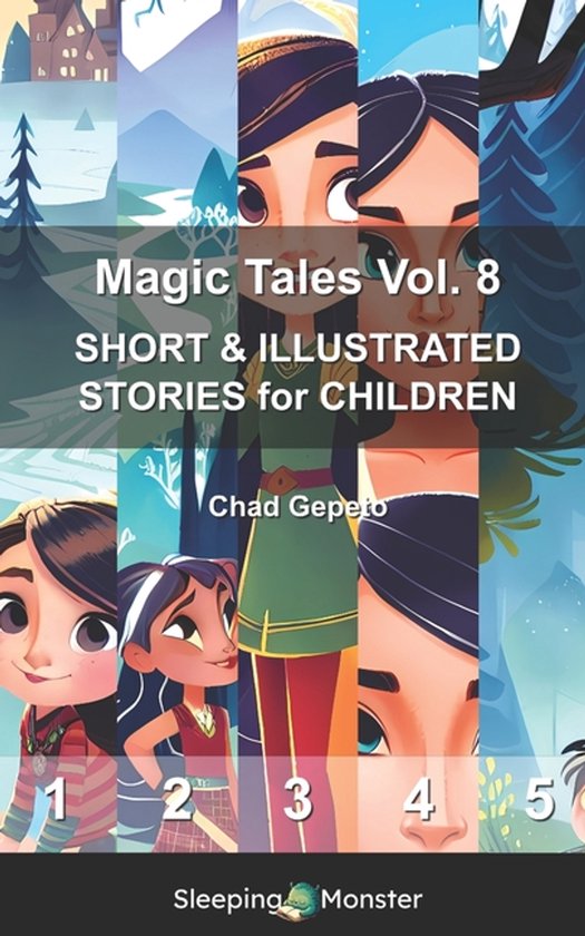 Magic Tales- Magic Tales Vol. 8 HISTOIRES COURTES ET ILLUSTRÉES pour ENFANTS