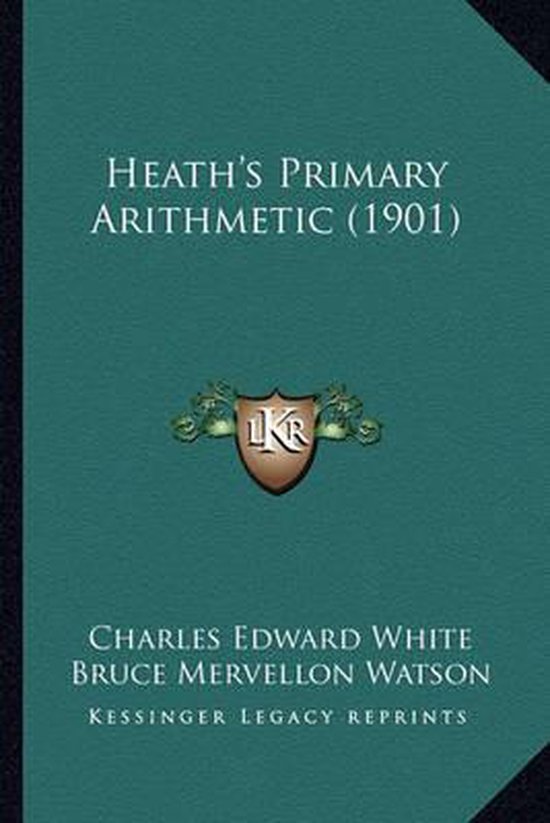 Heath's Primary Arithmetic (1901)