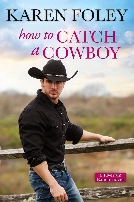 How to Catch a CowboyEbook