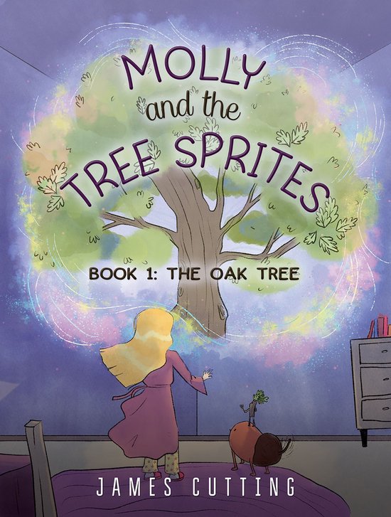 Molly and the Tree SpritesEbook Book 1: The Oak Tree