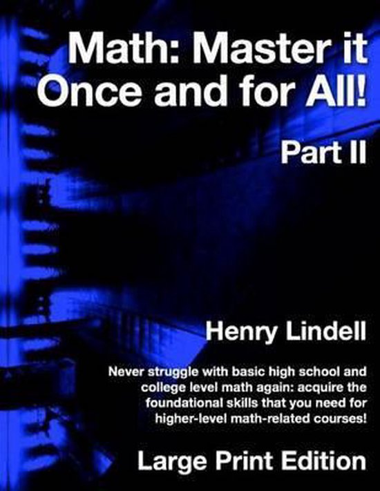 Math. Master it Once and for All! Part II