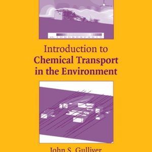 Introduction to Chemical Transport in the Environment Introduction to Chemical Transport in the Environment