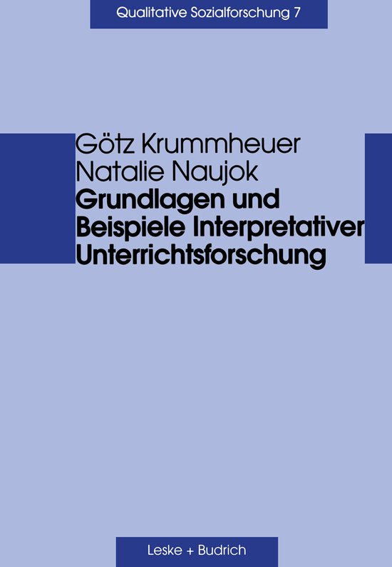 Grundlagen Und Beispiele Interpretativer Unterrichtsforschung