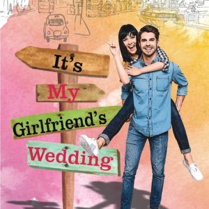 It’s My Girlfriend’s WeddingEbook It’s My Girlfriend’s WeddingEbook