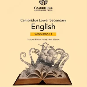 Cambridge lower secondary english wb 7 with digital access (1 year), 2 edition