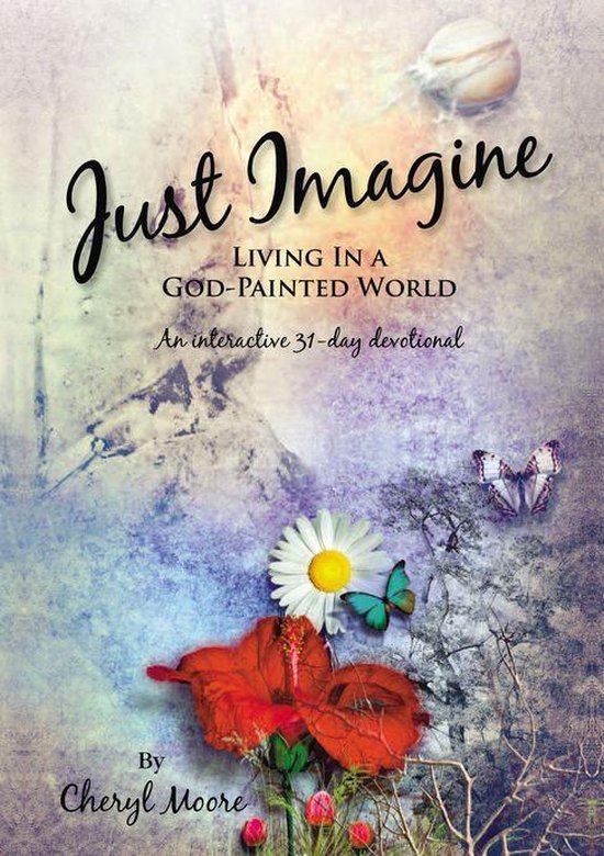 Just ImagineEbook Living In A God-Painted World