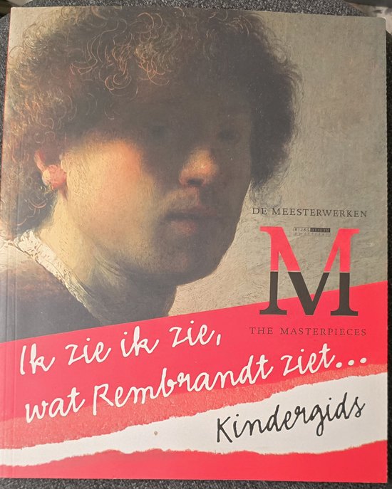 Ik Zie Ik Zie Wat Rembrandt Ziet