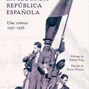 Imago Mundi – La Segunda República española. Una crónica, 1931-1936Ebook Imago Mundi – La Segunda República española. Una crónica, 1931-1936Ebook