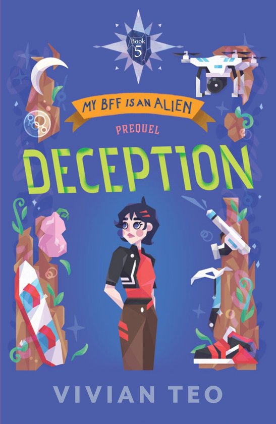 My BFF is an Alien 5 - My BFF is an Alien (Book 5)Ebook Deception (Prequel)
