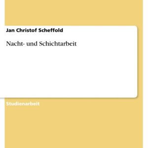 Nacht- Und SchichtarbeitEbook Nacht- Und SchichtarbeitEbook