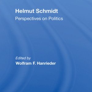 Helmut SchmidtEbook Perspectives on Politics Helmut SchmidtEbook Perspectives on Politics