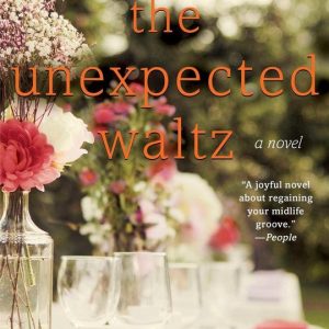 ISBN The Unexpected Waltz, Anglais, Livre de poche, 304 pages ISBN The Unexpected Waltz, Anglais, Livre de poche, 304 pages