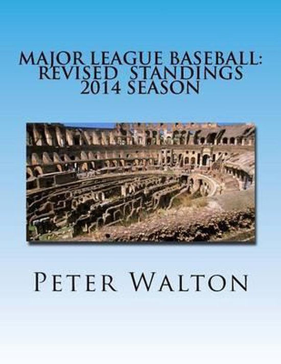 Major League Baseball Classement révisé de la saison 2014