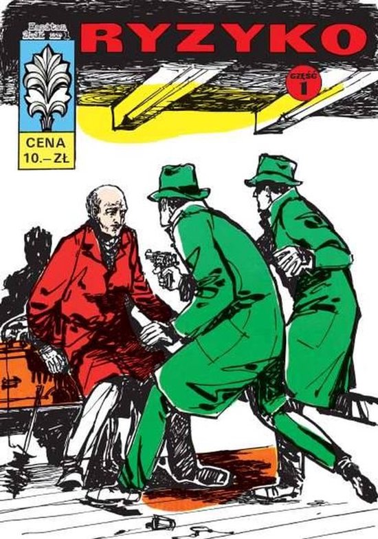 Kapitan Żbik 1 Ryzyko Część 1 - ONGRYS - Zbigniew Sobala - boek in het Pools