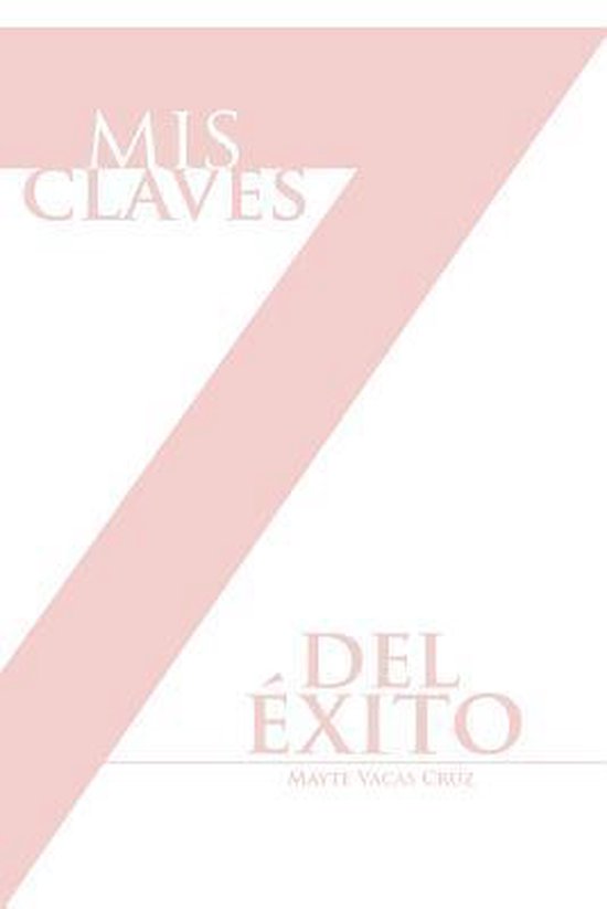MIS 7 Claves del Exito