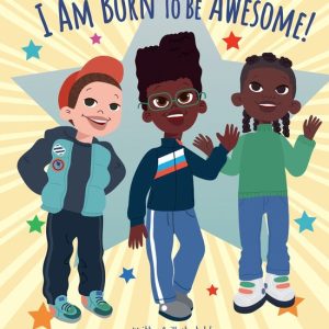 I am Born to be AwesomeEbook I am Born to be AwesomeEbook