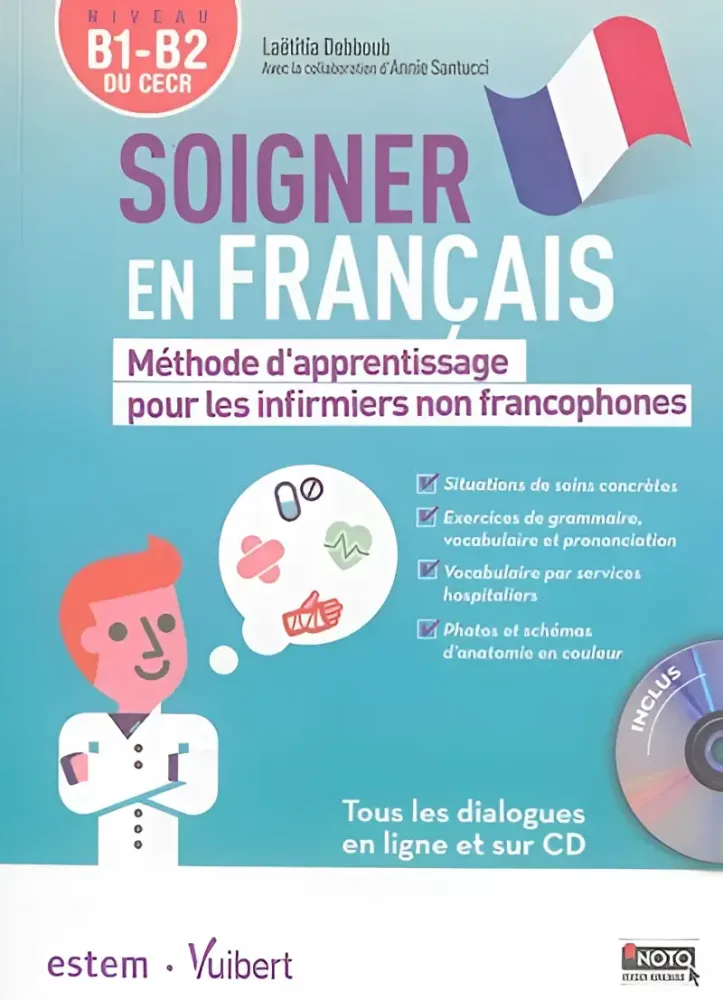 Soigner en francais avec cd