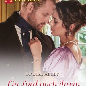 Historical MyLady 621 – Ein Lord nach ihrem GeschmackEbook Historical MyLady 621 – Ein Lord nach ihrem GeschmackEbook