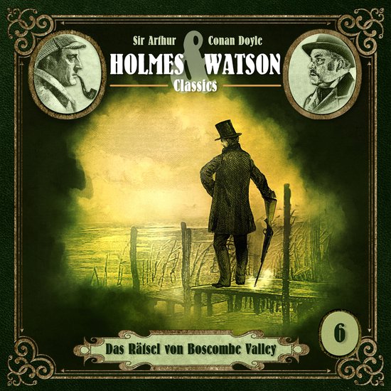 Holmes & Watson, Folge 6: Classics: Das Rätsel von Boscombe ValleyLivre audio