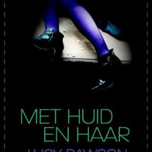Met huid en haar Met huid en haar