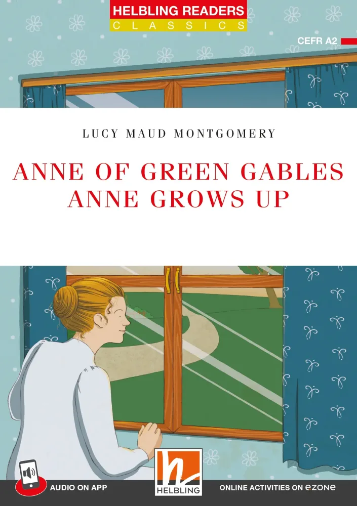 Anne of green gables - anne grows up