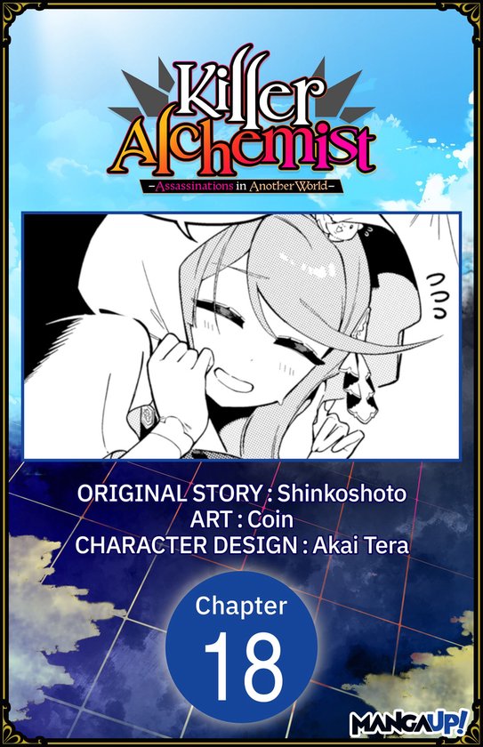 Killer Alchemist -Assassinations in Another World- CHAPTER SERIALS 18 - Killer Alchemist -Assassinations in Another World- #018Ebook