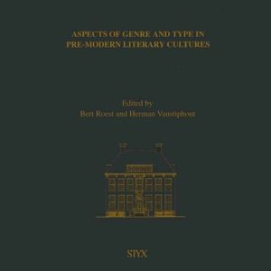 ISBN Aspects of Genre of and Type in Pre-Modern Literary Cultures, Livre broché ISBN Aspects of Genre of and Type in Pre-Modern Literary Cultures, Livre broché