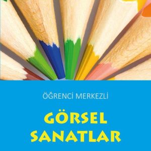 Öğrenci Merkezli Görsel Sanatlar ve Çoklu Zeka KuramıEbook Öğrenci Merkezli Görsel Sanatlar ve Çoklu Zeka KuramıEbook