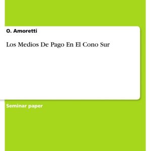 Los Medios De Pago En El Cono SurEbook Los Medios De Pago En El Cono SurEbook