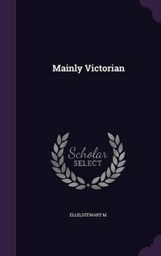 Mainly Victorian