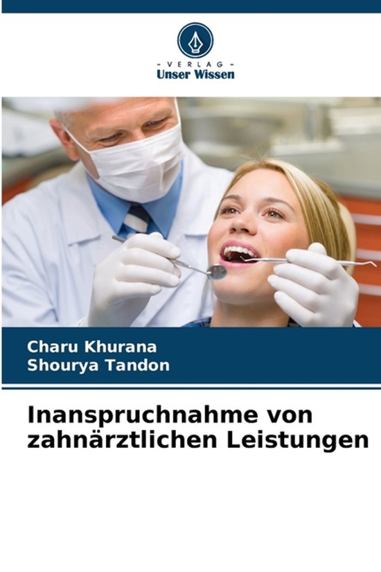 Inanspruchnahme von zahnärztlichen Leistungen