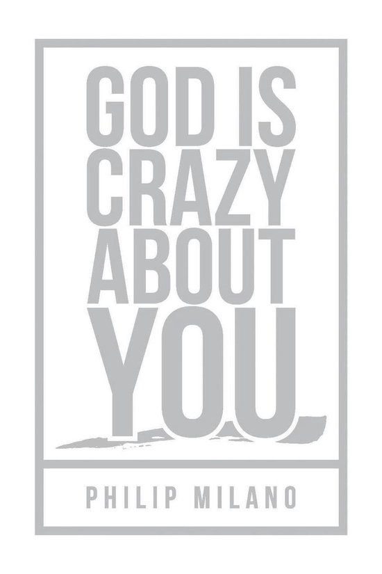 God is Crazy About YouEbook