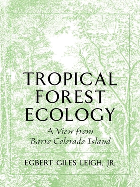 ISBN Tropical Forest Ecology ( A View from Barro Colorado Island ), Anglais, Couverture rigide A View from Barro Colorado Island