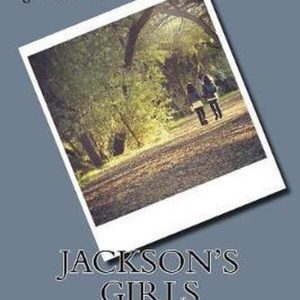 Jackson’s Girls Jackson’s Girls