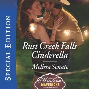 Montana Mavericks: Six Brides for Six Brothers 2 – Rust Creek Falls CinderellaEbook Montana Mavericks: Six Brides for Six Brothers 2 – Rust Creek Falls CinderellaEbook