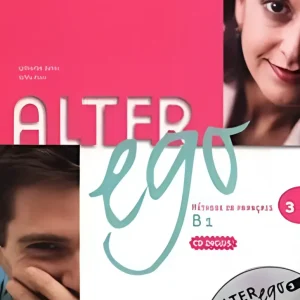 Alter ego 3 livre de l&rsquo;élève + cd-audio