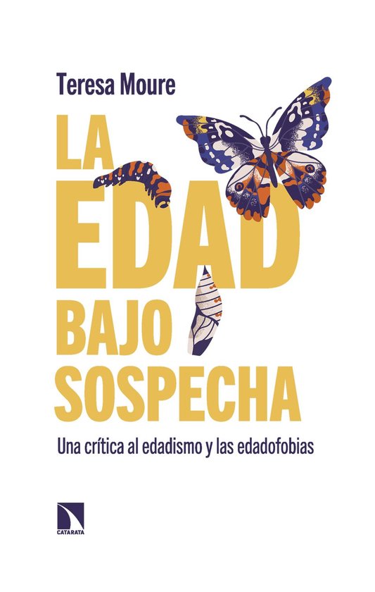 La edad bajo sospechaEbook Una crítica al edadismo y las edadofobias
