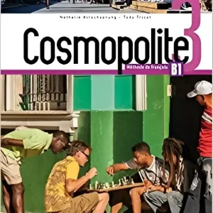 Cosmopolite 3 livre de l’élève + dvd rom + parcours digital Cosmopolite 3 livre de l’élève + dvd rom + parcours digital