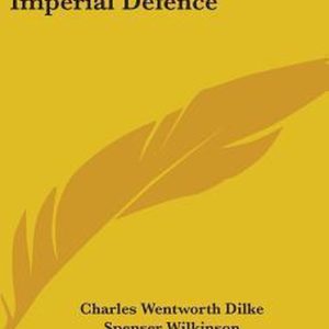 IMPERIAL DEFENCE IMPERIAL DEFENCE