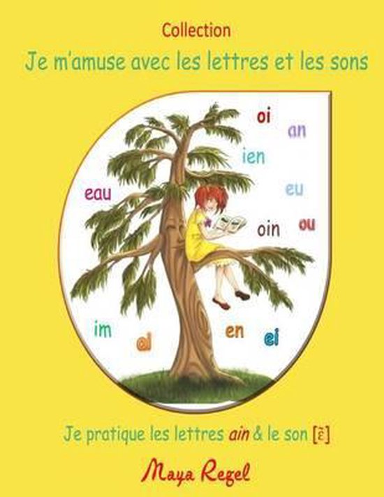 Je M'Amuse Avec Les Lettres Et Les Sons Je Pratique Les Lettres Ain