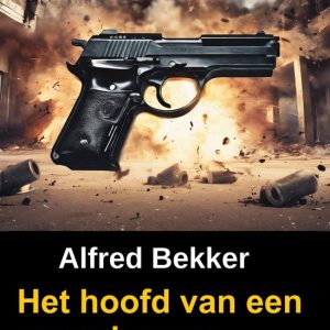 Het hoofd van een moordenaar: misdaadromanEbook Het hoofd van een moordenaar: misdaadromanEbook