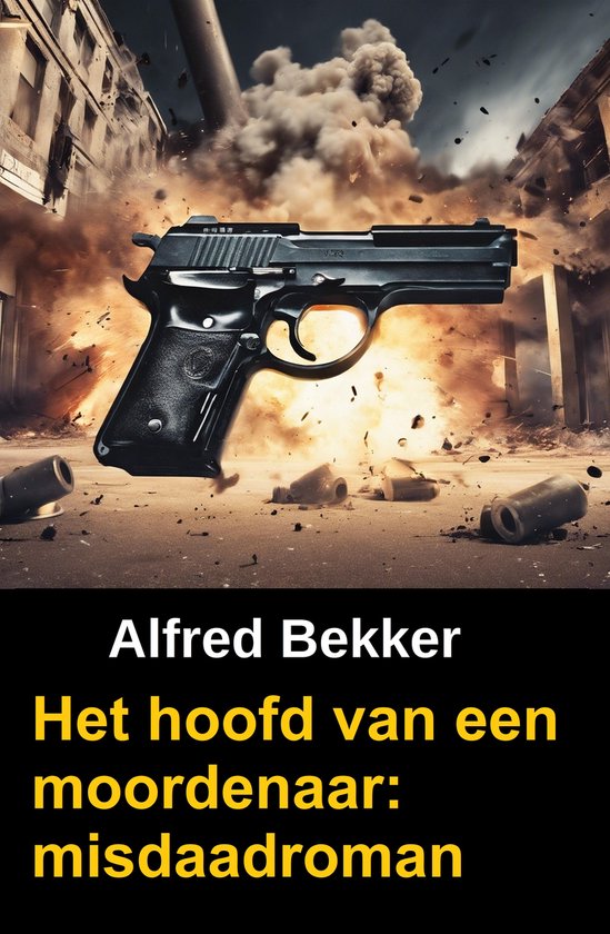 Het hoofd van een moordenaar: misdaadromanEbook