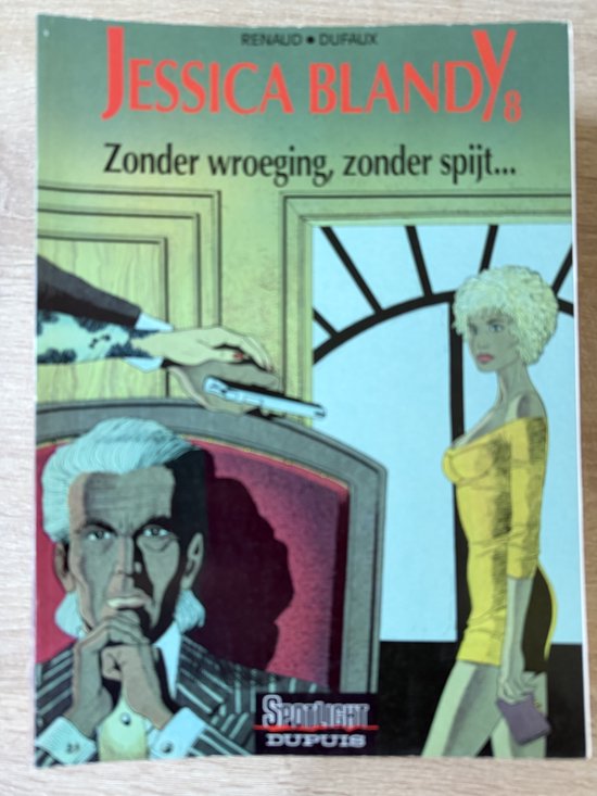 Jessica Blandy deel 08 Zonder wroeging , zonder spijt
