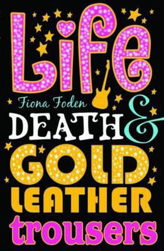 ISBN Life, Death and Gold Leather Trousers, Anglais, Livre broché, 208 pages